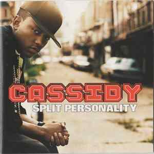 Cassidy - Split Personality Mp3