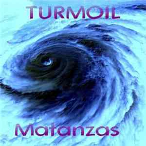 Turmoil - Matanzas Mp3