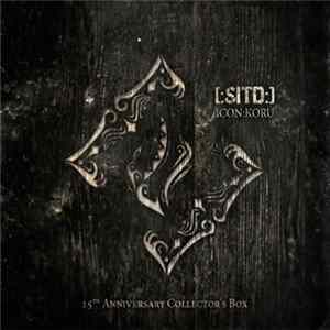 [:SITD:] - Icon:Koru (15th Anniversary Collector's Box) Mp3