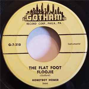 Honeyboy Homer - The Flat Foot Floojie Mp3