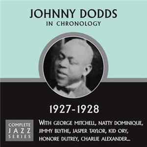 Johnny Dodds - In Chronology - 1927-1928 Mp3