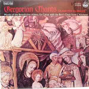 Monks Of The Benedictine Abbey, En Calcat With The Boy's Choir From L'Alumnat - Gregorian Chants Mp3