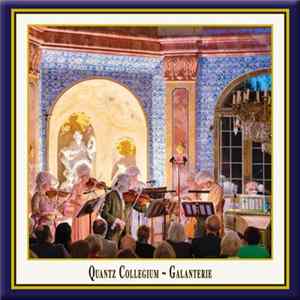 Quantz Collegium - Christoph Graupner & Friedrich Wilhelm Heinrich Benda & Georg Philipp Telemann - Galanterie Mp3