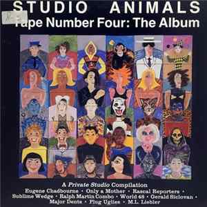 Various - Studio Animals, Tape Number Four: The Album Mp3