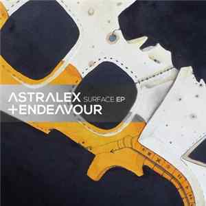 Astralex + Endeavour - Surface Mp3