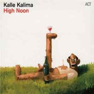 Kalle Kalima - High Noon Mp3