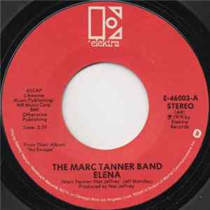 The Marc Tanner Band - Elena Mp3