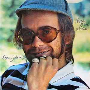 Elton John - Rock Of The Westies Mp3