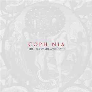 Coph Nia - The Tree Of Life And Death Mp3
