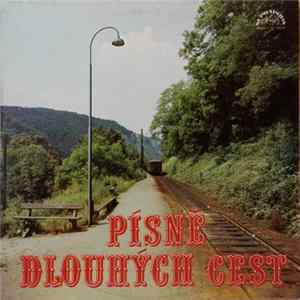 Various - Písně Dlouhých Cest Mp3