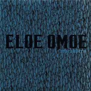 Eloe Omoe - Marauders Mp3