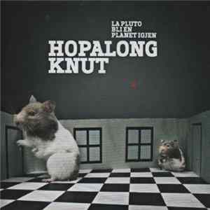 Hopalong Knut - La Pluto Bli En Planet Igjen Mp3