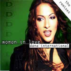 Dana International - Woman In Love (The Remixes) Mp3