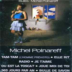 Michel Polnareff - Bulles Mp3