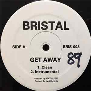 Bristal - Get Away Mp3