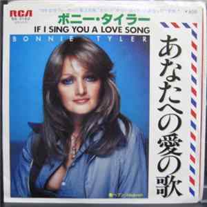 Bonnie Tyler - If I Sing You A Love Song Mp3
