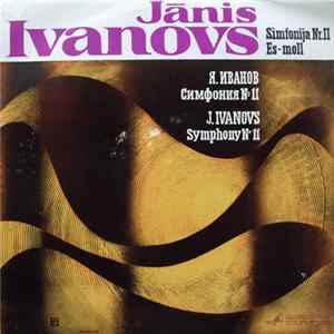 Jānis Ivanovs - Simfonija Nr. 11 Es-moll = Symphony No 11 Mp3