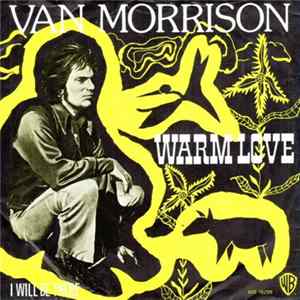 Van Morrison - Warm Love Mp3