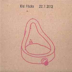 Kid Flicks - 22.7.2012 Mp3