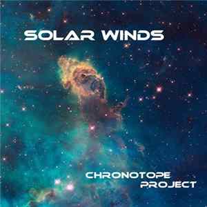 Chronotope Project - Solar Winds Mp3