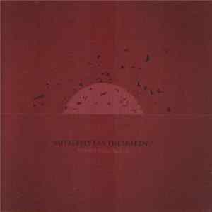 Butterfly Fan The Inferno - Sunset Scavangers Mp3