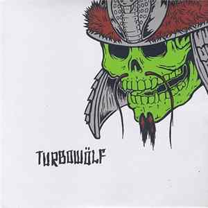 Turbowolf - Bite Me Like A Dog Mp3