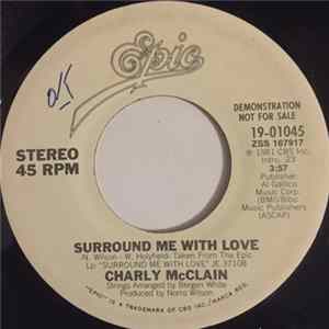 Charly McClain - Surround Me With Love Mp3
