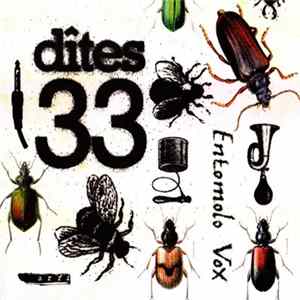 Dîtes 33 - Entomolo Vox Mp3
