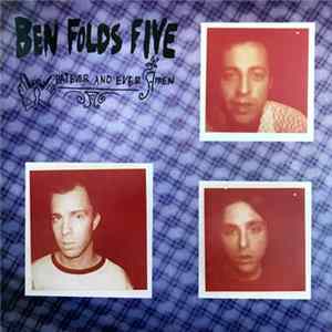 Ben Folds Five - Whatever And Ever Amen Mp3