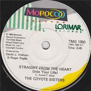 The Coyote Sisters - Straight From The Heart (Into Your Life) Mp3
