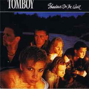 Tomboy - Shadows On The Wall Mp3