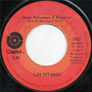Los Gitanos - Amor Volvamos A Empezar Mp3
