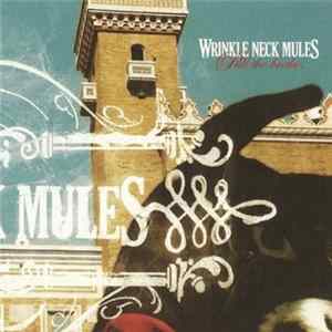 Wrinkle Neck Mules - Pull The Brake Mp3