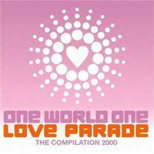 Various - One World One Love Parade - The Compilation 2000 Mp3