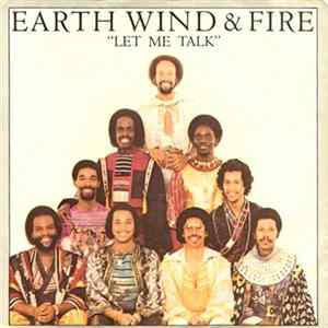 Earth, Wind & Fire - Let Me Talk Mp3
