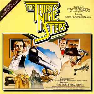 The Rank Concert Orchestra Conducted By Ed Welch Featuring Chris Headington - The Thirty Nine Steps Mp3