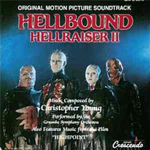 Christopher Young - Hellbound: Hellraiser II (Original Motion Picture Soundtrack) Mp3
