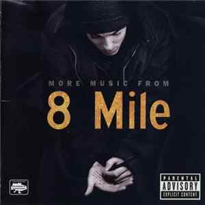 Various - More Music From 8 Mile Mp3