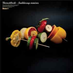 Bronstlbock - Saddersap Remixes Mp3