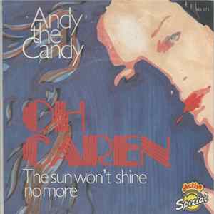Andy The Candy - Oh Caren Mp3