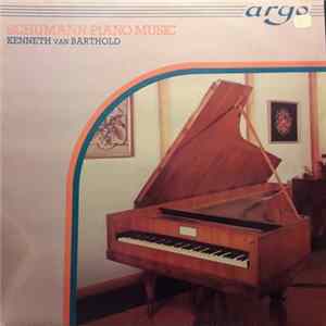 Kenneth Van Barthold - Schuman Piano Music Mp3