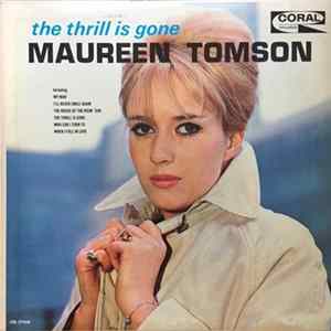 Maureen Tomson - The Thrill Is Gone Mp3