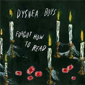 Dysnea Boys - Forgot How To Read Mp3