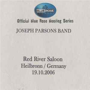Joseph Parsons Band - Red River Saloon Heilbronn / Germany 19.10.2006 Mp3