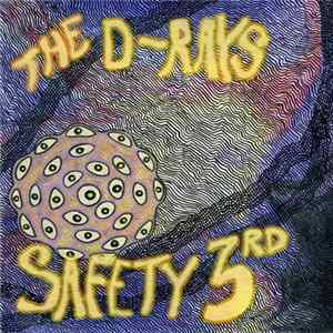 The D-Rays - Safety 3rd Mp3