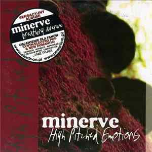 Minerve - High Pitched Emotions Mp3