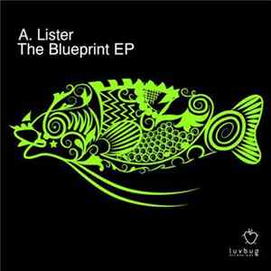 A Lister - The Blueprint EP Mp3