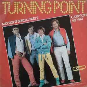 Turning Point - Midnight Special Part 2 Mp3