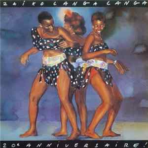 Zaiko Langa Langa - Zaiko Langa Langa 20e Anniversaire - Nkolo Mboka Mp3