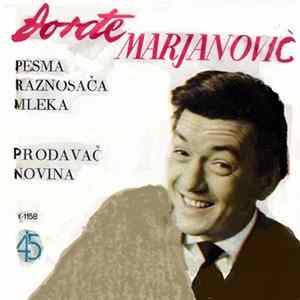 Đorđe Marjanović - Pesma Raznosača Mleka Mp3